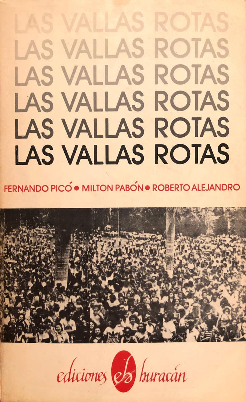 Las Vallas Rotas book cover